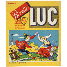 Buvard publicitaire. Biscottes Luc. Dansons la capucine. 