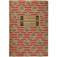 Le Paradis tricolore. Petites villes et villages de l'Alsace déjà délivrée.