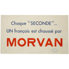 Buvard publicitaire. Chaque seconde un Français est chaussé par Morvan.