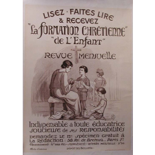 Lisez, faites lire et recevez la Formation Chrétienne de l'Enfant. Revue mensuelle.