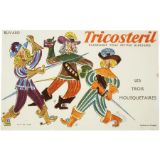 Buvard publicitaire. Tricosteril. Les trois mousquetaires.