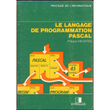 Le langage de programmation Pascal
