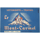Buvard publicitaire. Vêtements de travail Le Mont-Carmel.
