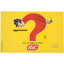 Buvard publicitaire. Est-ce bien le vrai Bic? Homme en point d'interrogation. 