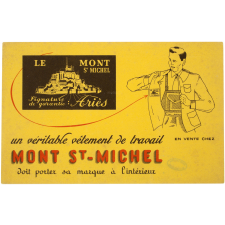 Buvard publicitaire. Un véritable vêtement Mont St-Michel doit porter sa marque à l'intérieur.