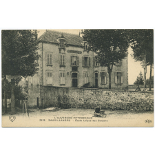 L'Auvergne pittoresque - 2428 - Sauxillanges - Ecole Laïque des Garçons.