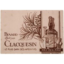 Buvard publicitaire. Clacquesin, le plus sain des apéritifs.