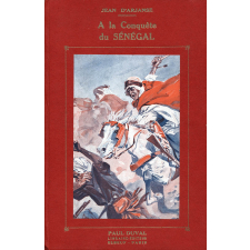 A la conquête du Sénégal.