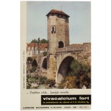 Buvard publicitaire. Vivacalcium fort. Le Pont Vieux - Orthez (B. P.), 13e -14e siècles.
