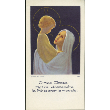 Image religieuse. O mon Jésus faites descendre la Paix sur le monde.