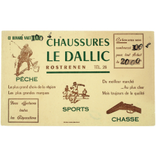 Buvard publicitaire. Chaussures Le Dallic. Pêche, sport, chasse.