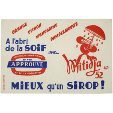 Buvard publicitaire. Mitidja 52. Mieux qu'un sirop!