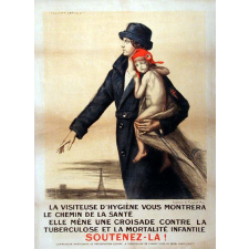 La Visiteuse d'hygiène vous montrera le chemin de la santé. Elle mène une croisade contre la tuberculose et la mortalité infantile. Soutenez-la!