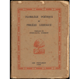 Florilège poétique de Philéas Lebesgue. Choix de poèmes et de chansons à l'usage des enfants.