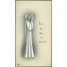 Image religieuse. Voici le Roi du monde.