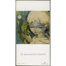 Image religieuse. O salutaire Hostie.