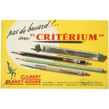 Buvard publicitaire. Pas de buvard !… avec Critérium. Gilbert Blanzy-Poure.