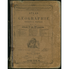 Atlas de géographie physique et politique : atlas D de 40 cartes à l'usage de l'enseignement secondaire