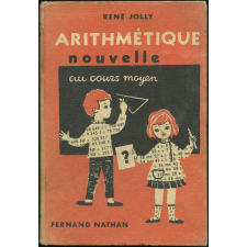 L'arithmétique nouvelle au cours moyen