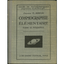 Cosmographie élémentaire : classe de philosophie