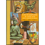Encyclopédie du livre d'or, pour garçons et filles en seize volumes. Tome 3, Bible à chandelle