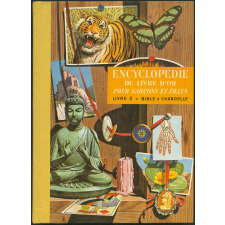 Encyclopédie du livre d'or, pour garçons et filles en seize volumes. Tome 3, Bible à chandelle