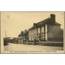 Ecrainville, environs de Goderville : La Mairie et l'Ecole