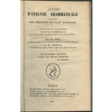 Leçons d'analyse grammaticale contenant des préceptes sur l'art d'analyser et des exercices et des sujets d'analyse grammaticale gradués et calqués sur les préceptes