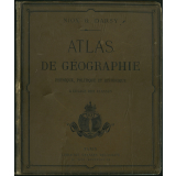 Atlas de géographie physique, politique et historique : à l'usage des classes
