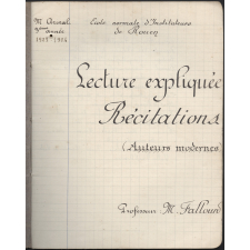 Cahier de Lecture expliquée et de Récitations (Auteurs modernes)