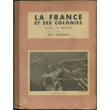 La France et ses colonies : classe de première