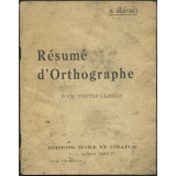 Résumé d'orthographe pour toutes classes
