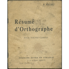 Résumé d'orthographe pour toutes classes