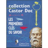 Collection Castor Doc : les premières clés du savoir