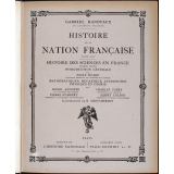 Histoire de la nation française. Tome XIV: histoire des sciences en France. Premier volume: introduction générale, mathématiques, mécaniques, astronomie, physique et chimie