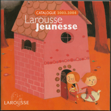 Catalogue Larousse jeunesse 2003-2004