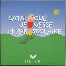 Hatier : catalogue jeunesse et parascolaire 1997/1998