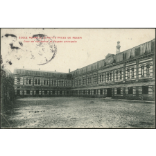 Ecole Normale d'Institutrices de Rouen : Cour de récréation et Façade principale
