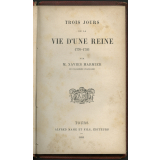 Trois jours de la vie d'une reine: 1770-1793