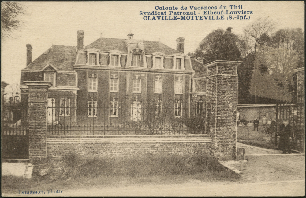 Claville-Motteville : Colonie de Vacances du Thil, Le Portail - Syndicat Patronal, Elbeuf-Louviers