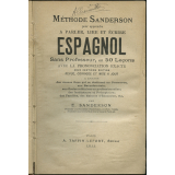 Méthode Sanderson pour apprendre à parler, lire et écrire espagnol sans professeur, en 50 leçons avec la prononciation exacte