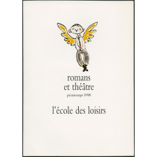 Romans et théâtre printemps 1998 L'école des loisirs