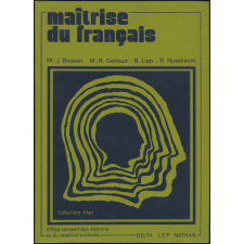 Maîtrise du français. Méthodologie pour l'enseignement primaire.