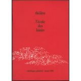 Théâtre L'école des loisirs. Catalogue général mars 1999