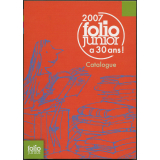 Catalogue Folio junior : 30e anniversaire