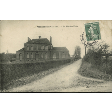 Montérolier : La Mairie-Ecole