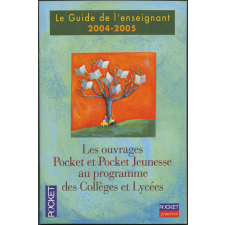 Pocket : le guide de l'enseignant 2004-2005