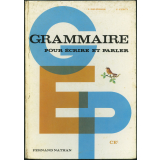 Grammaire pour écrire et parler