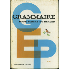 Grammaire pour écrire et parler