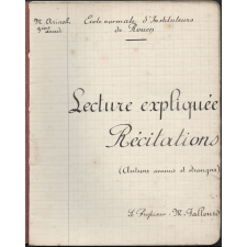 Cahier de Lecture expliquée et de Récitations (Auteurs anciens et étrangers)